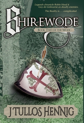 Shirewode - J. Tullos Hennig