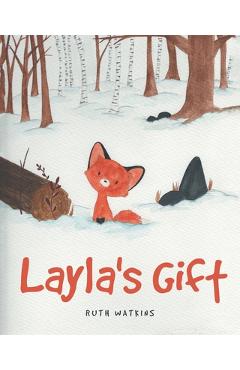 Poza produsului Layla's Gift - Ruth Watkins