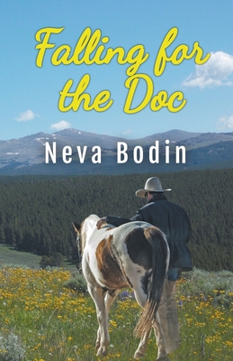 Falling for the Doc - Neva Bodin
