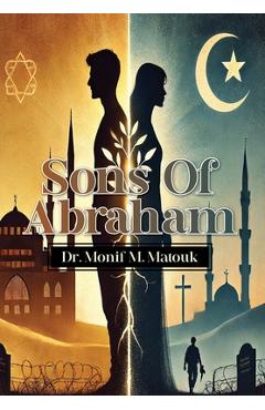 Poza produsului Sons Of Abraham - Monif Matouk