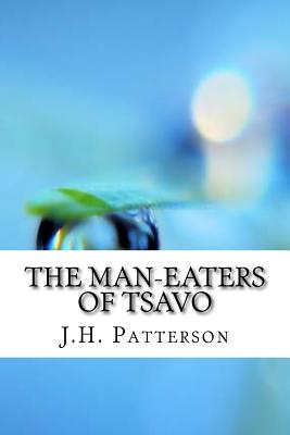 The Man-Eaters of Tsavo - 