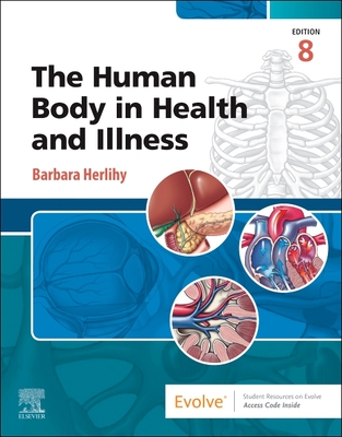 Coperta cărții 'The Human Body in Health and Illness - Barbara Herlihy'