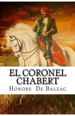 Coperta cărții 'El Coronel Chabert (Spanish Edition) - Honore De Balzac'