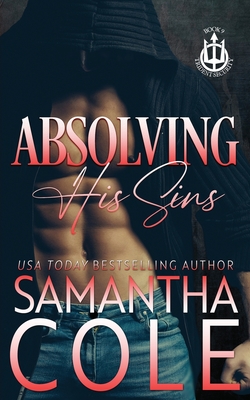 Absolving His Sins - Samantha Cole