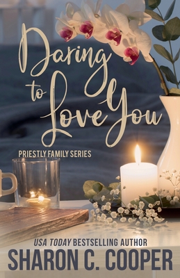 Daring to Love You - Sharon C. Cooper