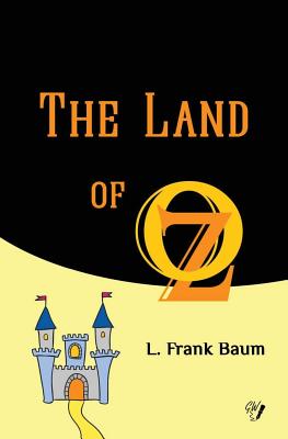 The Land of Oz - Golden Wit