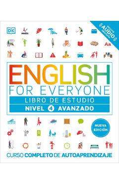 Coperta cărții 'English for Everyone Nivel 4 Avanzado: Libro de Estudio: Edicion En Espanol -'