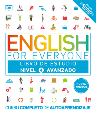 Coperta cărții 'English for Everyone Nivel 4 Avanzado: Libro de Estudio: Edicion En Espanol -'