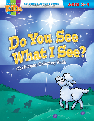 Do You See What I See?: Christmas Coloring & Activity Book -