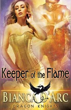 Coperta cărții 'Keeper of the Flame - Bianca D'arc'