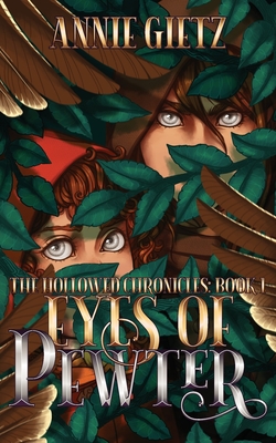 Eyes of Pewter - Annie Gietz