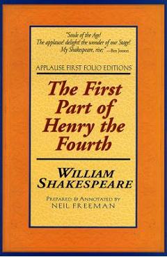 Poza produsului First Part of Henry the Fourth - William Shakespeare
