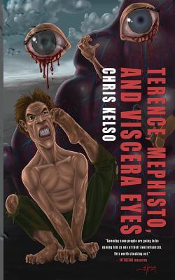 Terence, Mephisto, and Viscera Eyes - Chris Kelso