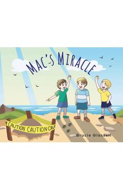 Poza produsului Mac's Miracle - Brucie Glassell