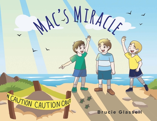 Mac's Miracle - Brucie Glassell