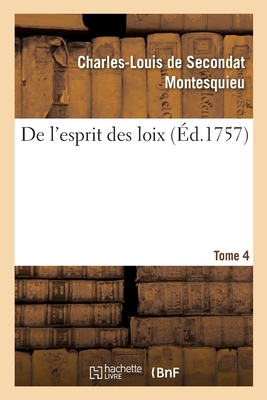 de l'Esprit Des Loix -