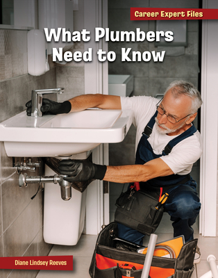 What Plumbers Need to Know - Diane Lindsey Reeves