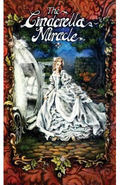 Coperta cărții 'The Cinderella Miracle - Leonard Cary'