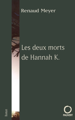 Les deux morts de Hannah K. -