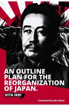 Coperta cărții 'An Outline Plan for the Reorganization of Japan - Jake Ganor'