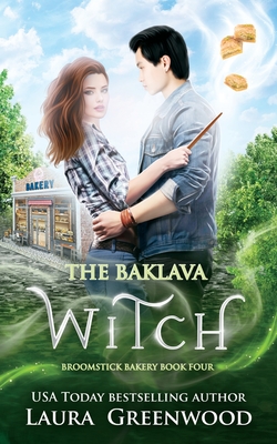 The Baklava Witch - Laura Greenwood