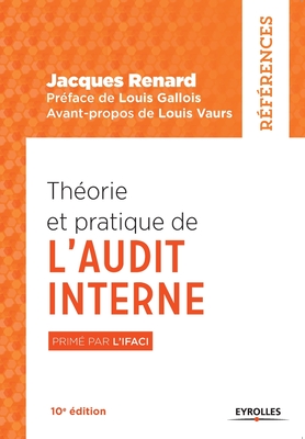 Théorie et pratique de l'audit interne - Jacques Renard
