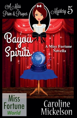 Bayou Spirits - Caroline Mickelson