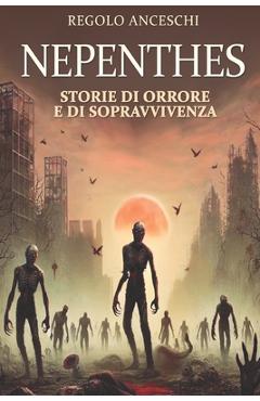 Coperta cărții 'Nepenthes - Regolo Anceschi'