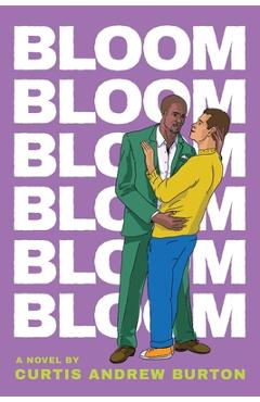 Coperta cărții 'Bloom - Curtis Burton'