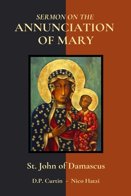 Sermon on the Annunciation of Mary - 