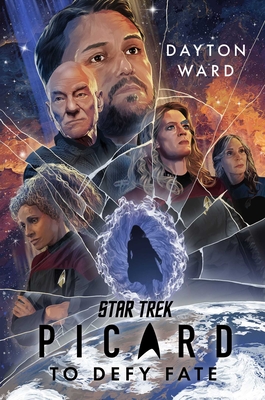 Coperta cărții 'Star Trek: Picard: To Defy Fate - Dayton Ward'