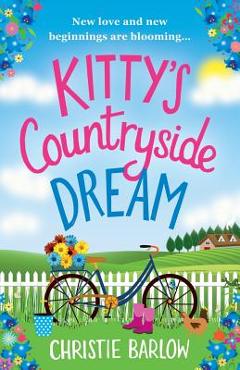 Poza produsului Kitty's Countryside Dream - Christie Barlow