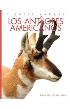 Coperta cărții 'Los Antilopes Americanos - Christopher Bahn'