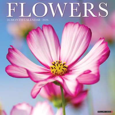 Flowers 2026 12 X 12 Wall Calendar -