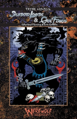 Shadow Lords & Get of Fenris - Eric Griffin