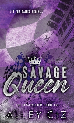 Savage Queen: Discreet Special Edition - Alley Ciz