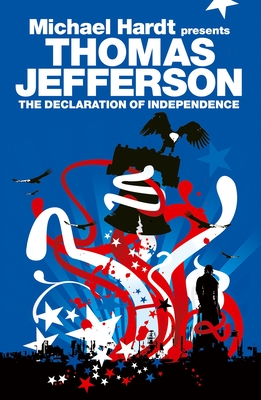 The Declaration of Independence - Thomas Jefferson