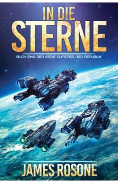 Poza produsului In die Sterne - James Rosone