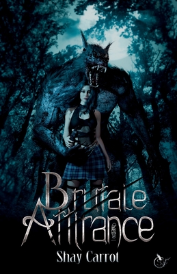 Brutale Attirance t.1 - Shay Carrot