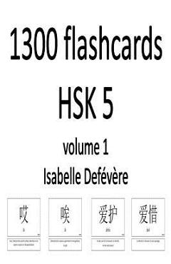 Poza produsului 1300 flashcards HSK 5 (Volume 1) - Isabelle Defevere