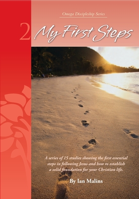 My First Steps - Ian D. Malins