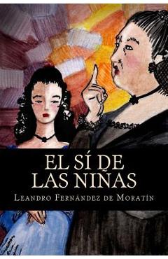 Coperta cărții 'El sí de las niñas - Leandro Fernandez De Moratin'