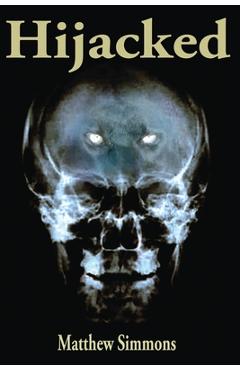 Poza produsului Hijacked: The world is Hijacked, and many in the body of Christ are Hijacked! - Matthew Simmons