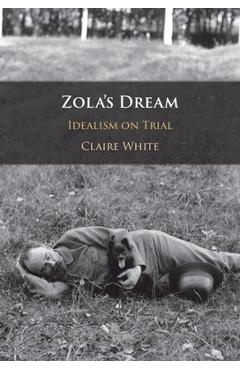 Poza produsului Zola's Dream - Claire White