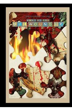 Coperta cărții 'All Wound Up - David Owain Hughes'