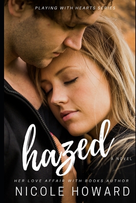 Hazed - Nicole Howard