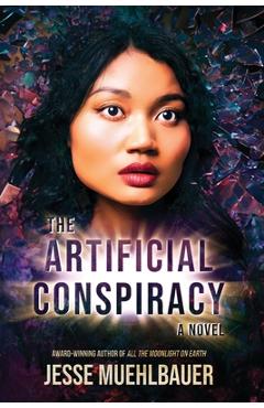 Poza produsului The Artificial Conspiracy - Jesse Muehlbauer