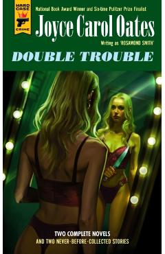 Double Trouble - Joyce Carol Oates