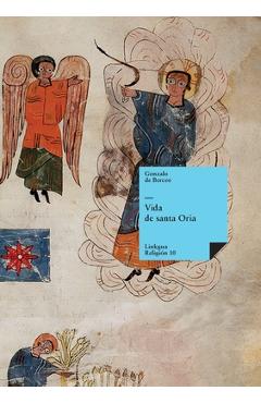 Poza produsului Vida de santa Oria - Gonzalo De Berceo