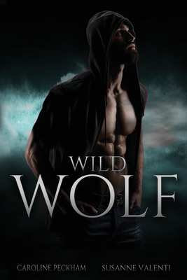 Wild Wolf - Caroline Peckham